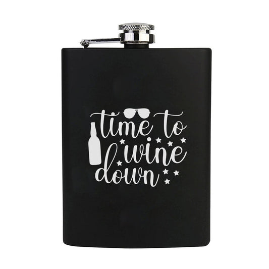 Stainless Steel Engraved Hip Flask Design - Time To Wine Down