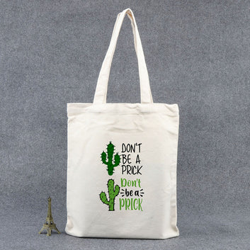 Chillaao-Don't Be A Prick Tote Bag