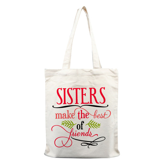 Chillaao Sisters make the best of friends  tote bag