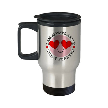 Chillaao Always Happy Smile Forever Steel Travel Mug