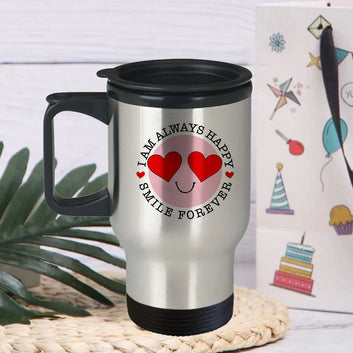 Chillaao Always Happy Smile Forever Steel Travel Mug