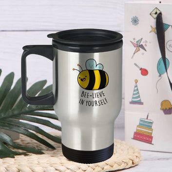 Chillaao bee lieve in yourself Travel Mug