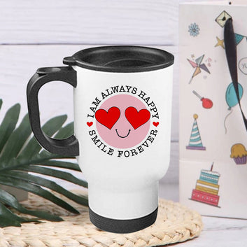 Chillaao Always Happy Smile Forever  Steel Travel Mug