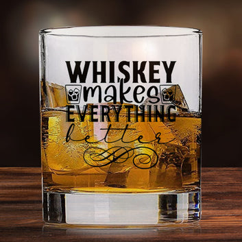 Whiskey Glasses with Design - Whiskey Makes Everything