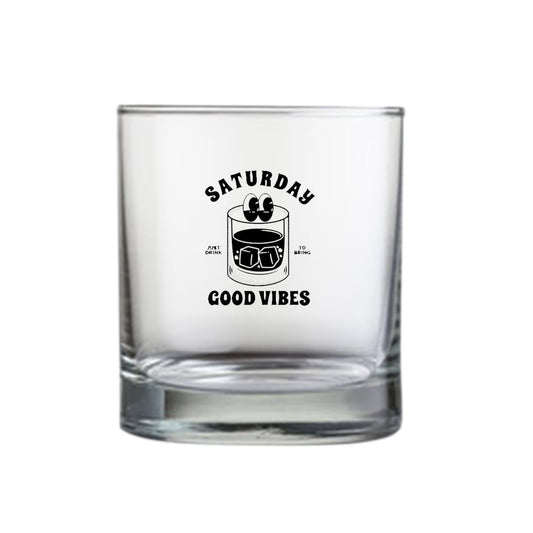 Whiskey Glasses with Design - Saturday good vibes