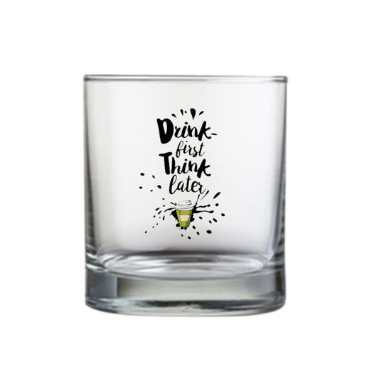 Whiskey Glasses with Design - Drink First Think Later