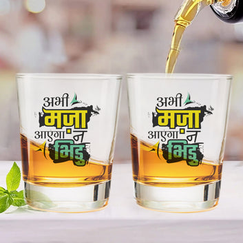 Chillaao - Abhi Maza Aayega Na Bhidu” Clear Shot Glass - Set of 2