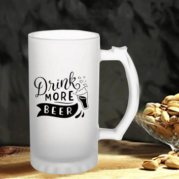 Drink More Beer160z (470 ml) Frosted Beer Mug