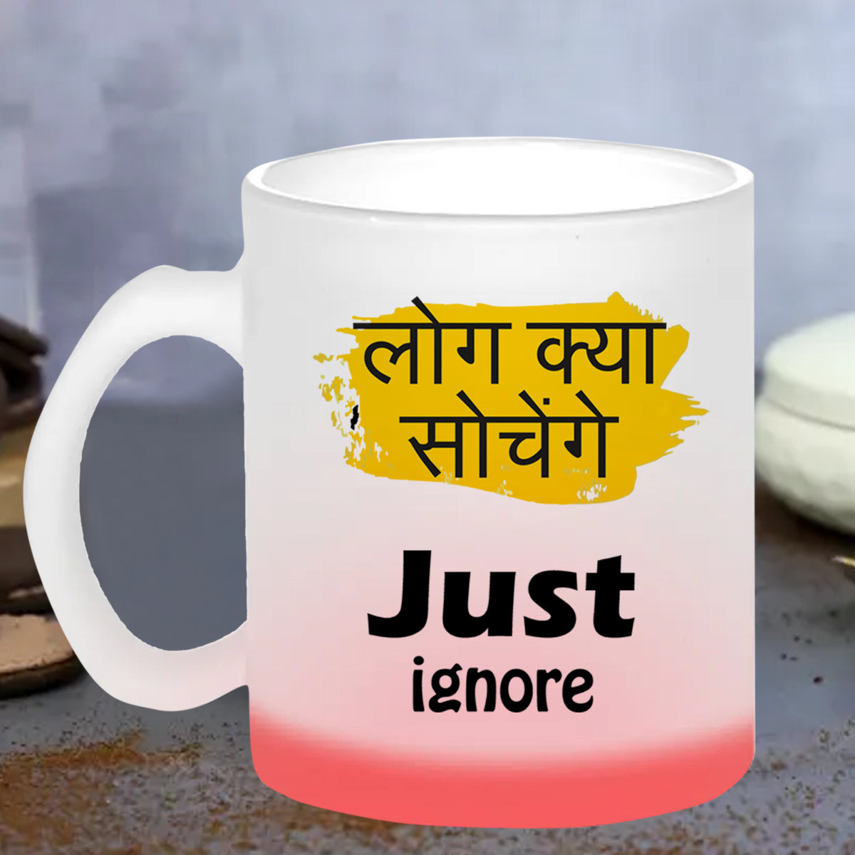 Chillaao Log Kya Sochnge Glass Mug