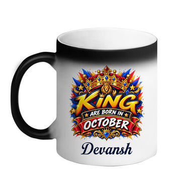 Chillaao Personalised King Are Born In october Magic Mug