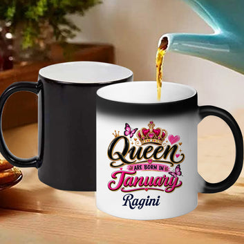 Chillaao Personalized Queen Are born in January Magic Mug