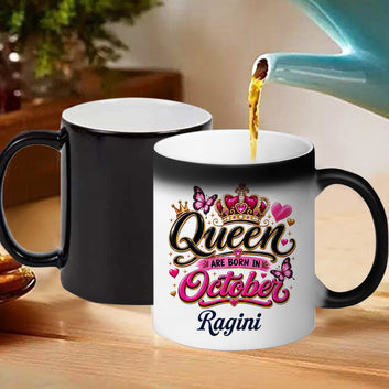 Chillaao Queen are born in october Magic Mug