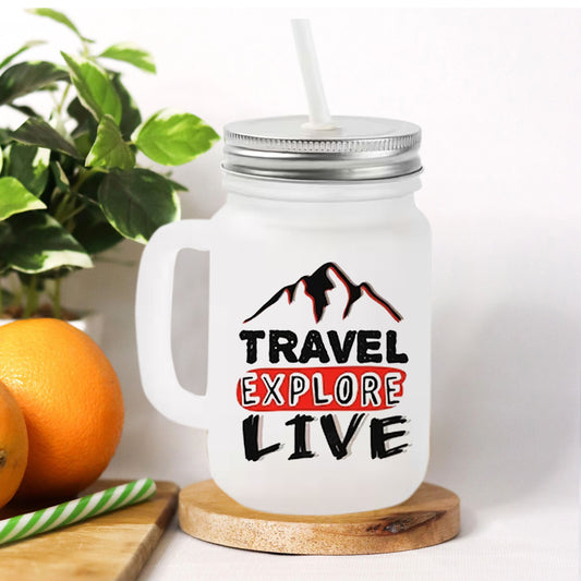 Chillaao Travel Explore Live Frosted Mason Jar