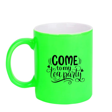 Chillaao Come to my tea party neon Green  mug