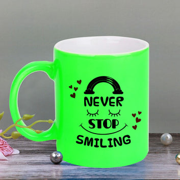 Chillaao Never stop smiling  neon Green  mug