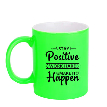 Chillaao Stay positive neon Green  mug