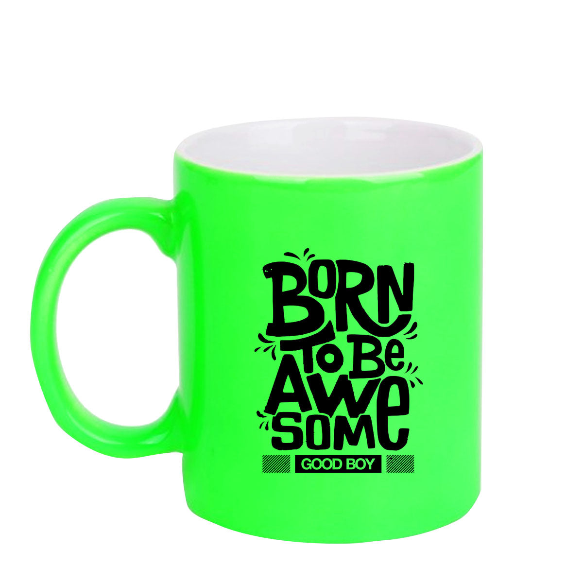 Chillaao Born to be awesome neon Green  mug