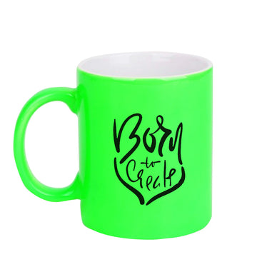 Chillaao Born to great neon Green  mug