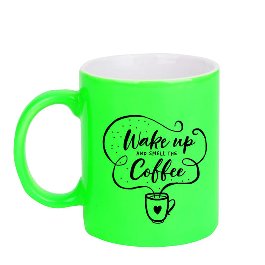 Chillaao Wake up and smell the coffee neon Green  mug