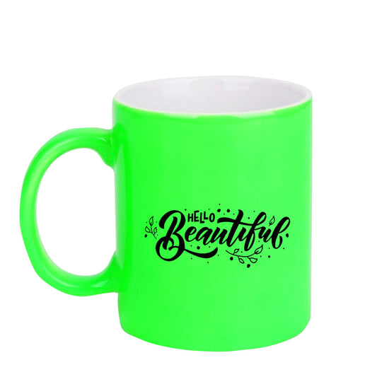 Chillaao Hello beautiful neon Green  mug