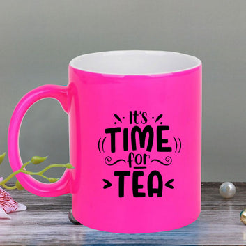 Chillaao Its time for tea neon Pink  mug