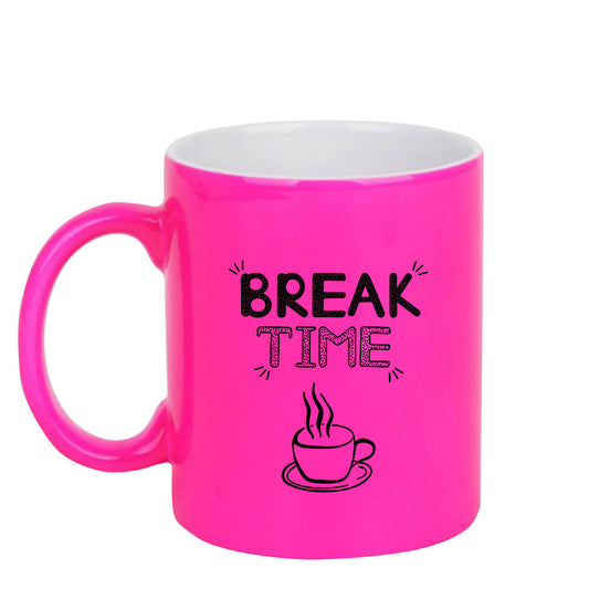 Chillaao Break time neon Pink  mug