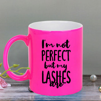 Chillaao I am not perfect neon Pink  mug