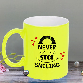 Chillaao Never stop smiling  neon Yellow  mug