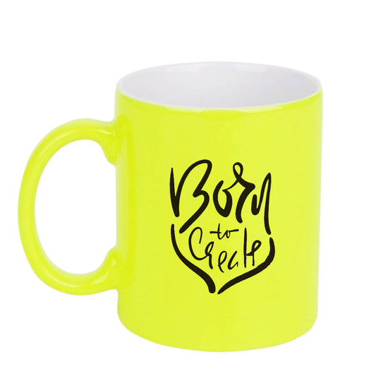 Chillaao Born to great neon Yellow  mug