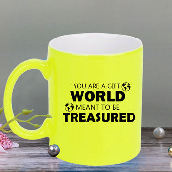 Chillaao  You are a gift world  neon Yellow  mug