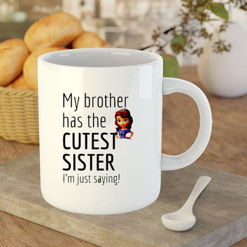 Chillaao My Brother Is My Cutest Sister  White Mug