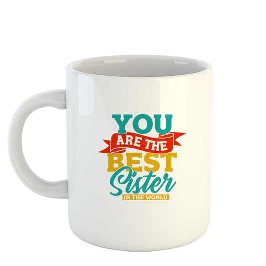 Chillaao You Are The Best Sister  White Mug