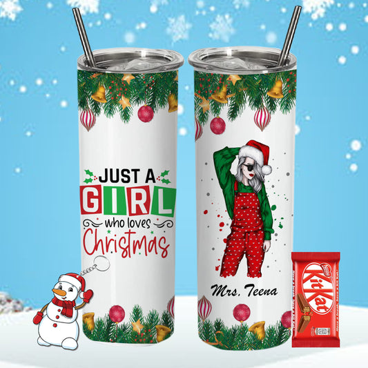 Chillaao Just Girls Who Love Christmas  Personalized Skinny Tumbler