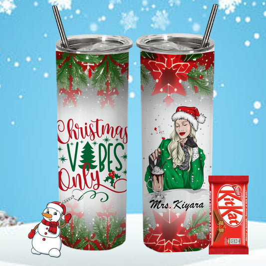 Chillaao Christmas Vibes Only  Personalized Skinny Tumbler