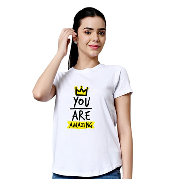 Chillaao You Are Amazing White Round Neck Tshirt