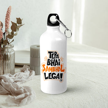 TeraBhaiSambhalLega SingleWalled WaterBottle 600ml